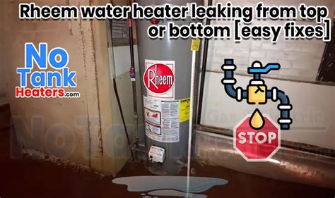 Water Heater Leaking From the Top Fixes 